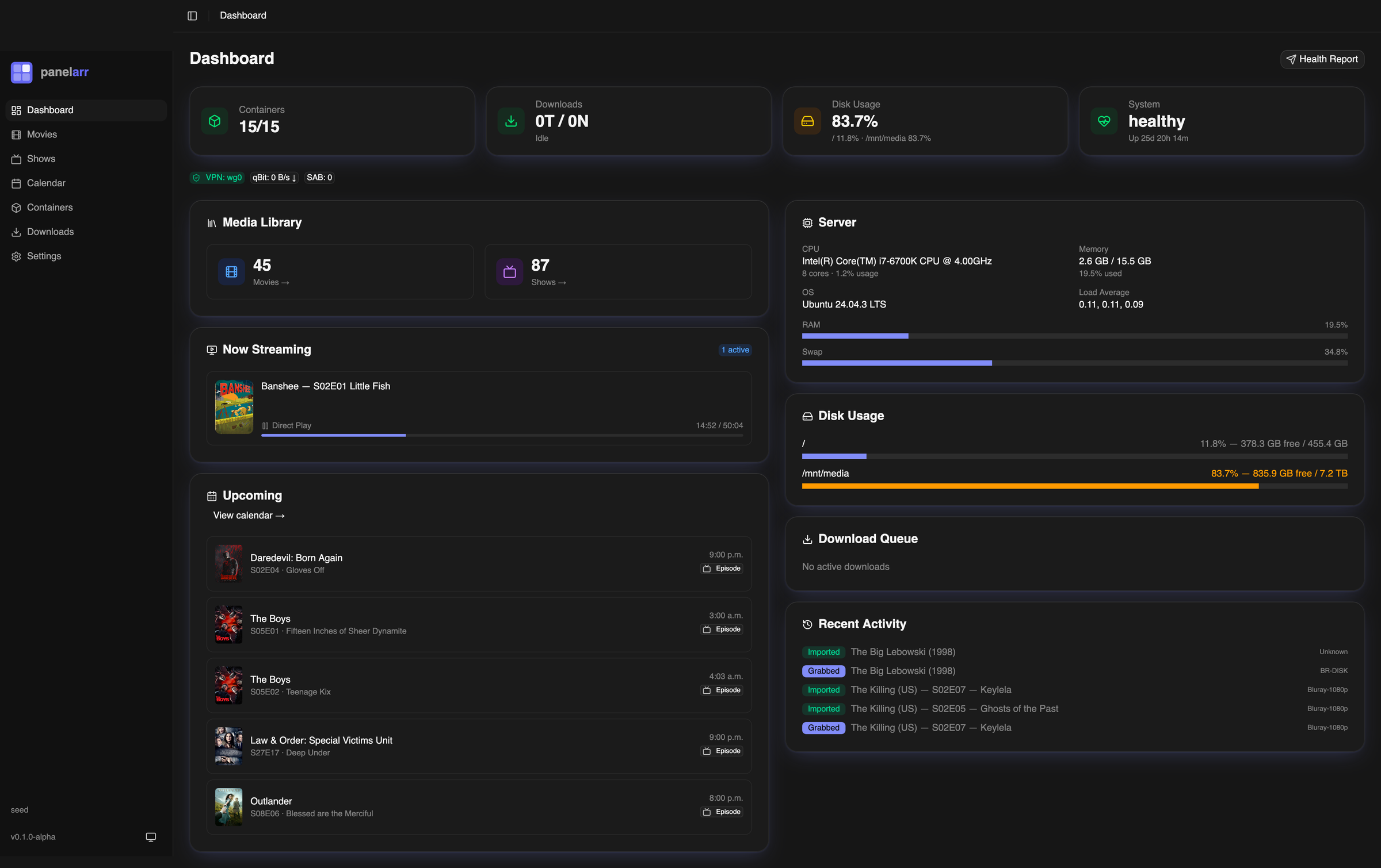 Panelarr dashboard with stat cards, media library, now streaming, disk usage, and recent activity
